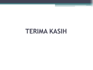 TERIMA KASIH 

