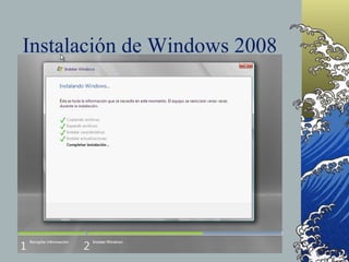 Instalación de Windows 2008 