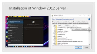 Installation of Window 2012 Server
 