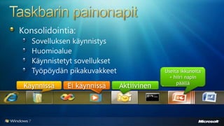 Windows 7 - uudet ominaisuudet