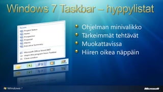 Windows 7 - uudet ominaisuudet