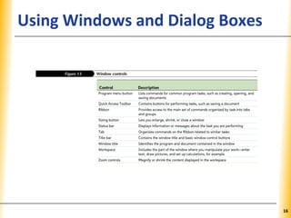 XPXPXPUsing Windows and Dialog Boxes
16
 