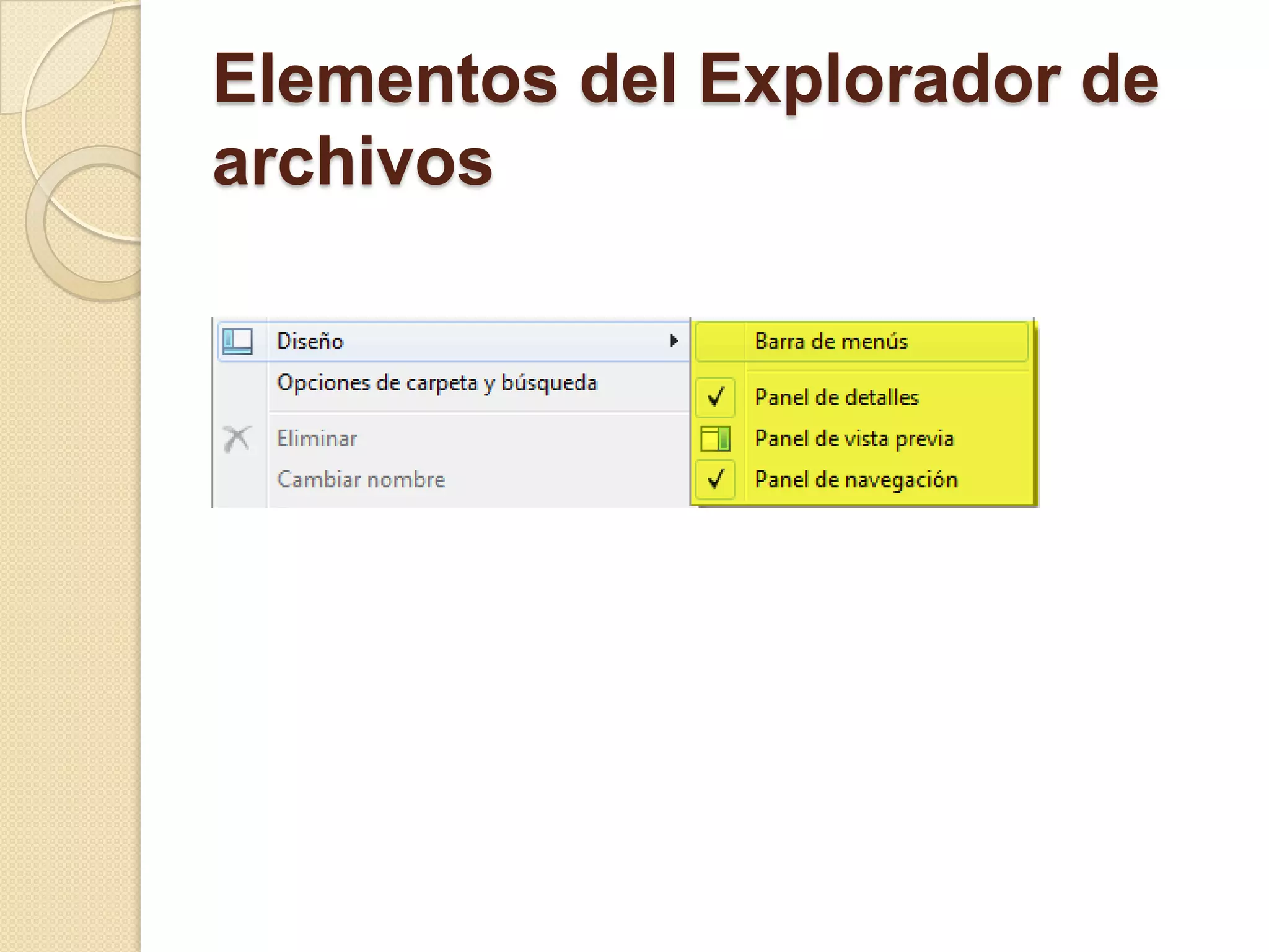 Elementos del Explorador de
archivos
 