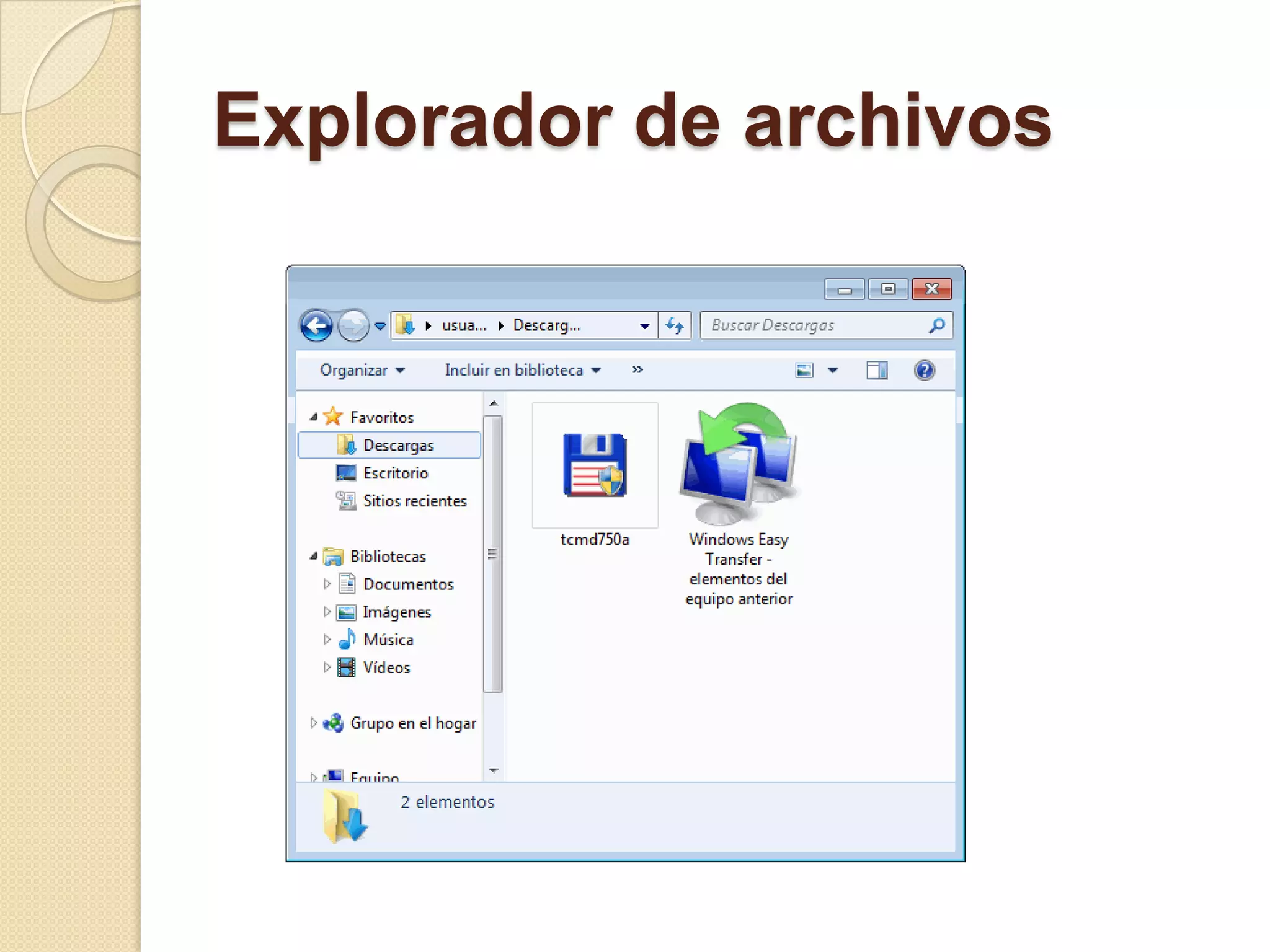 Explorador de archivos
 
