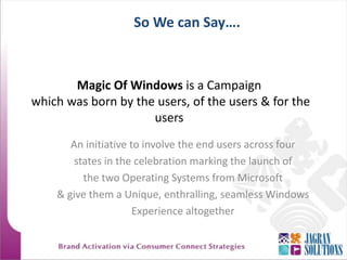 Icons Come Alive:  Windows Applications were brought to life as Companions who are part of your everyday life 
