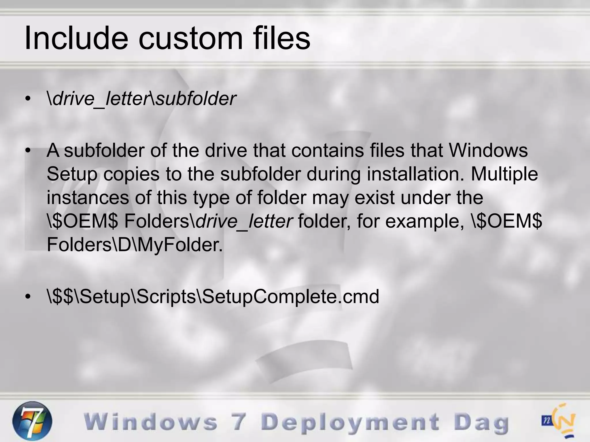 Mini Setup PhaseWindows XPdriver installationJoining domainSysprep.inf was the answer file for this phaseWindows 7This phase is now called the ‘Specialize’ pass(Auto)Unattend.xml is the answer file for this pass
