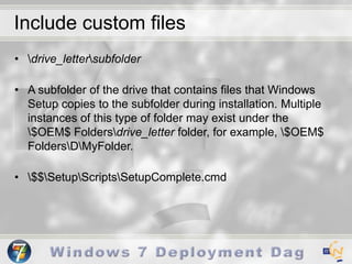 Mini Setup PhaseWindows XPdriver installationJoining domainSysprep.inf was the answer file for this phaseWindows 7This phase is now called the ‘Specialize’ pass(Auto)Unattend.xml is the answer file for this pass