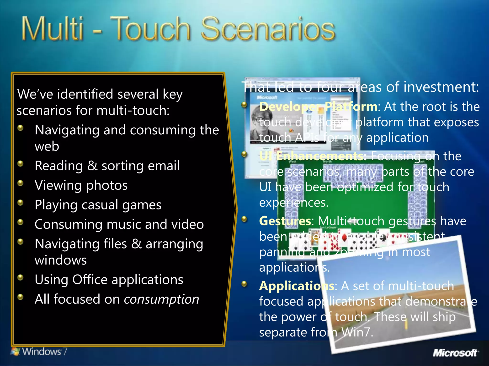 Windows 7 Developer Overview