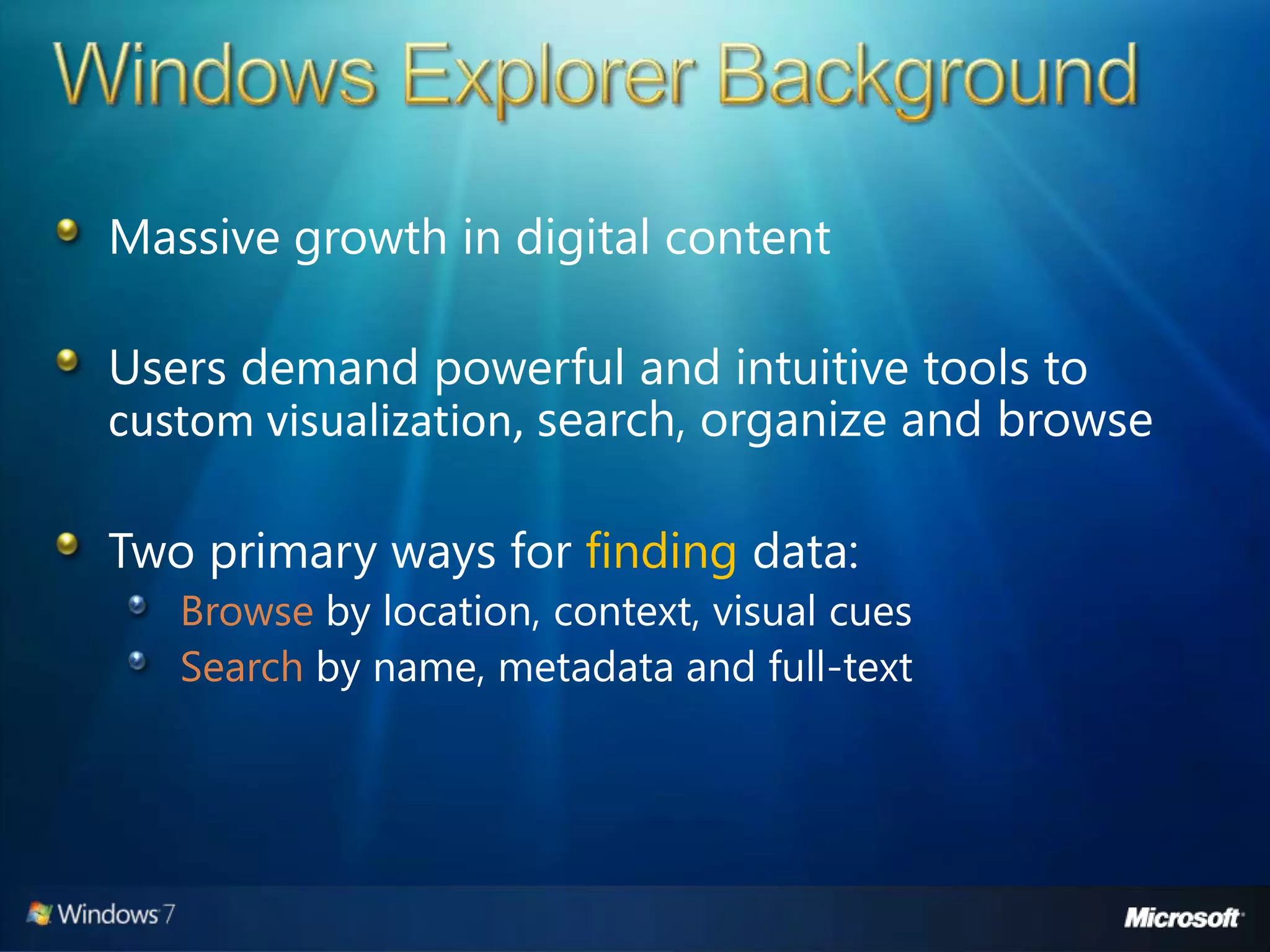 Windows 7 Developer Overview