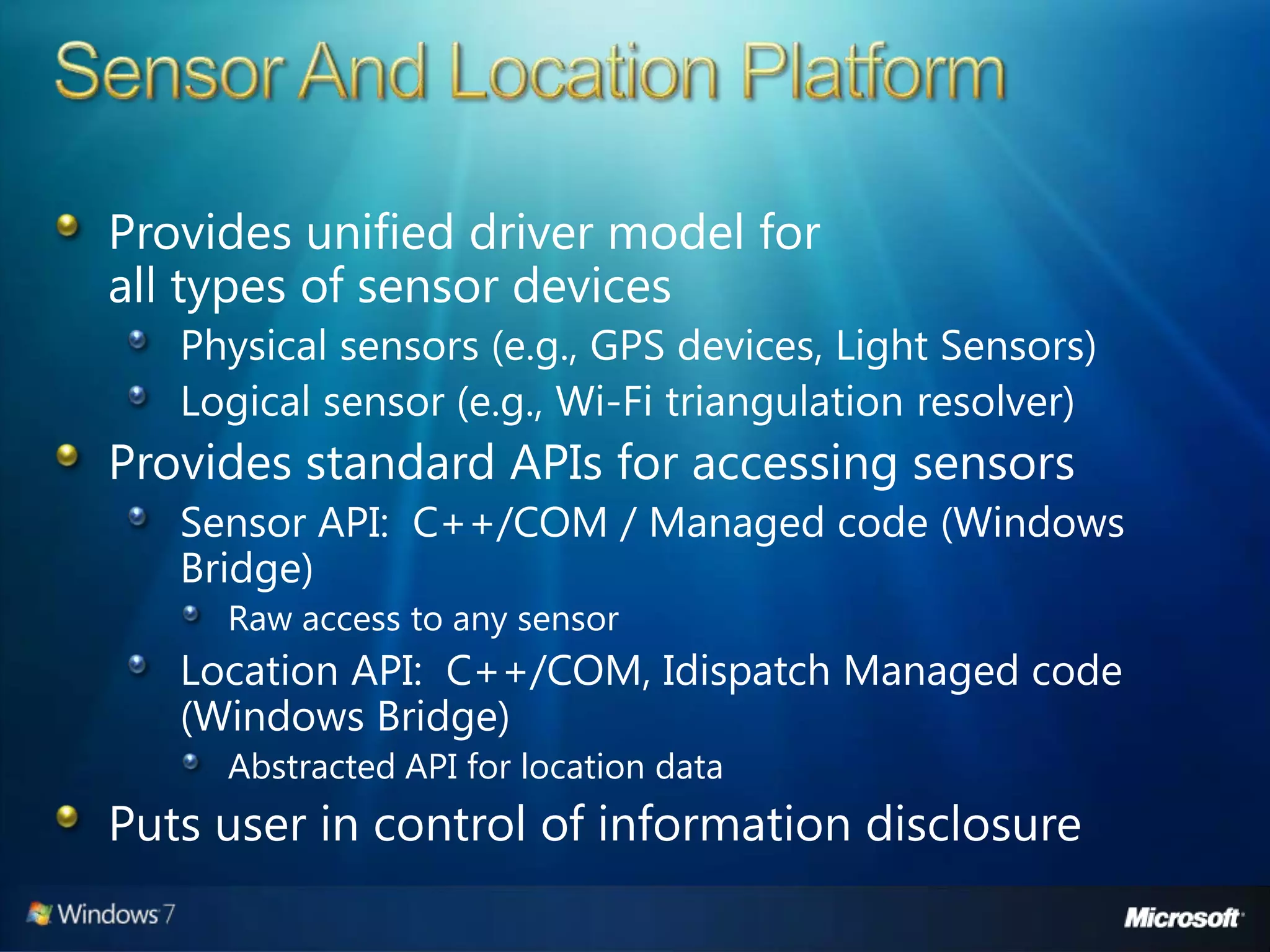 Windows 7 Developer Overview