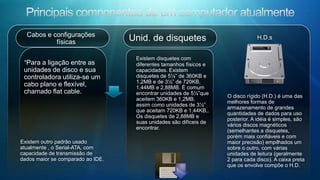 Programas essenciais para o funcionamento de um computadorProgramas Bios (Gerenciamento input/output);Sistema Operacional;drivers;Programas opcionais, tais como pacotes Office, antivírus, multimídia, utilitários, etc.........