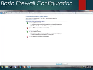 16
Basic Firewall Configuration
 