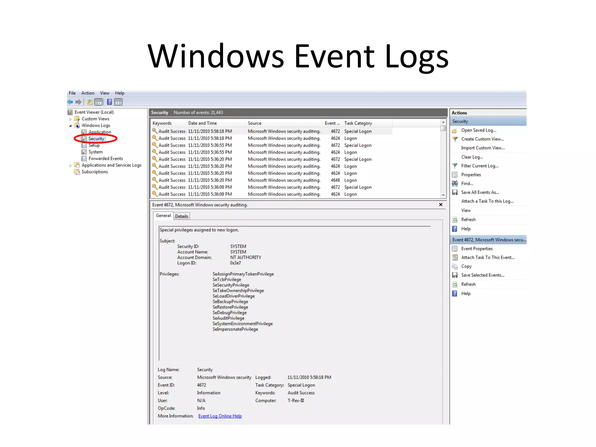 Windows Event Logs
 