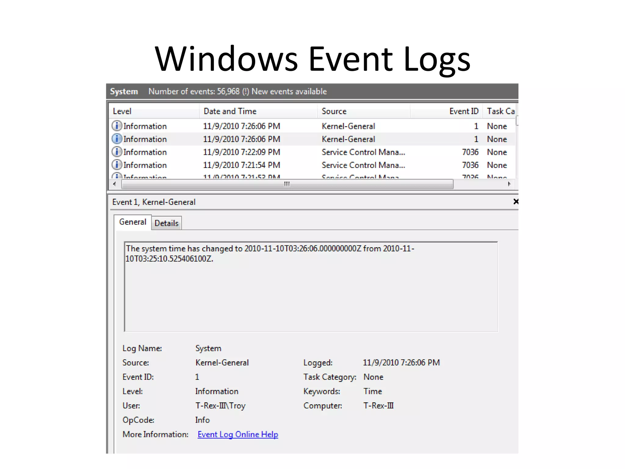 Windows Event Logs
 