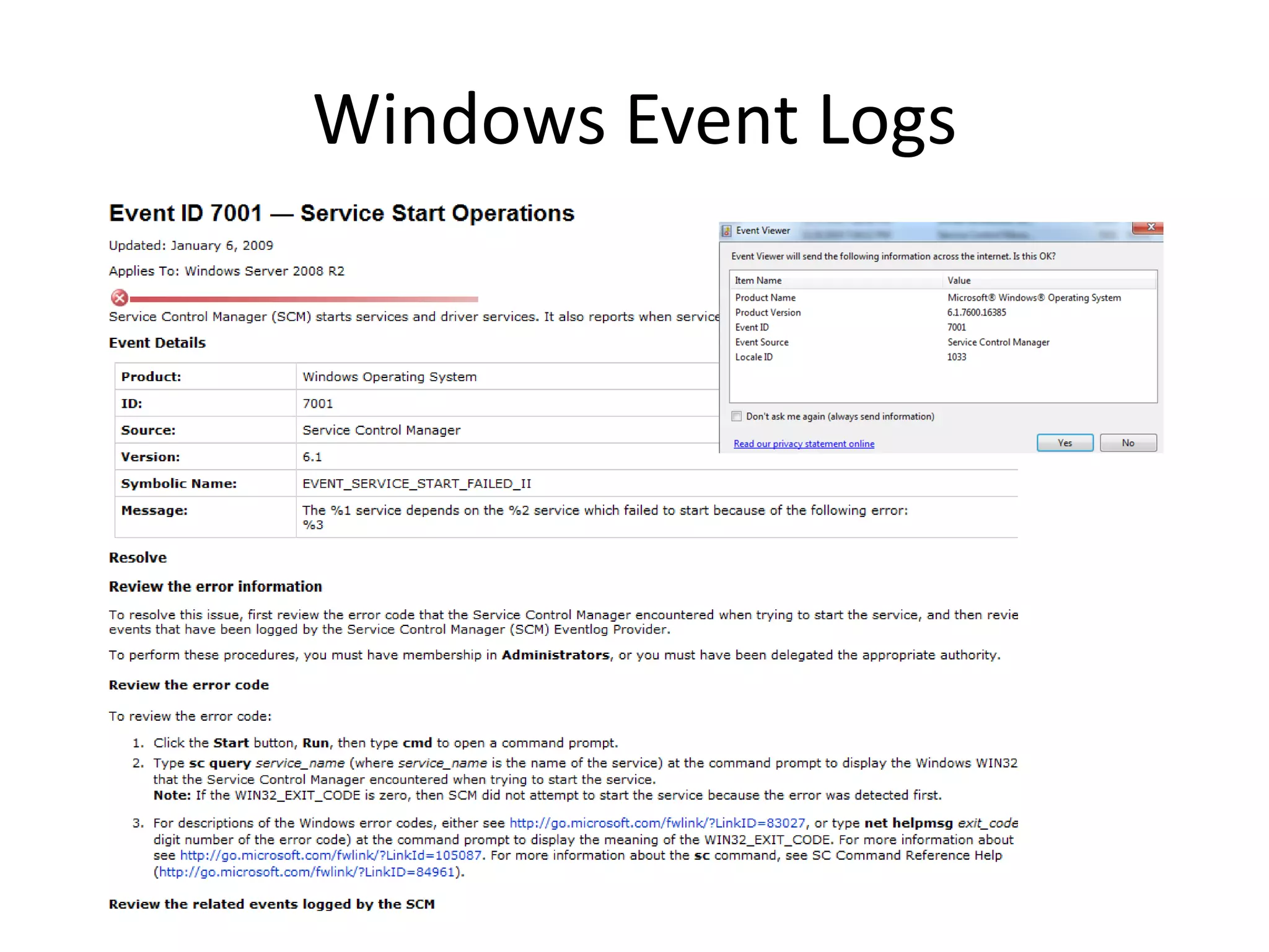 Windows Event Logs
 