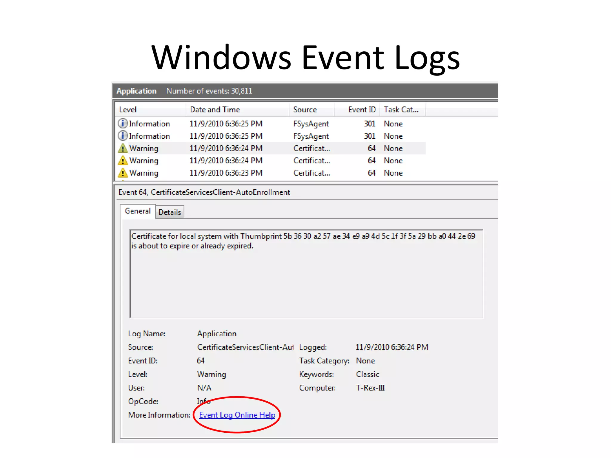 Windows Event Logs
 