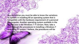 Hannah's Windows 7 installation | PPTX
