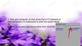 Hannah's Windows 7 installation | PPTX