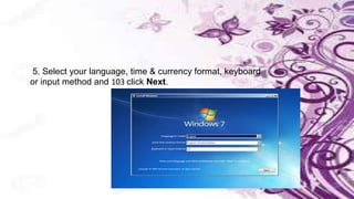 Hannah's Windows 7 installation | PPTX