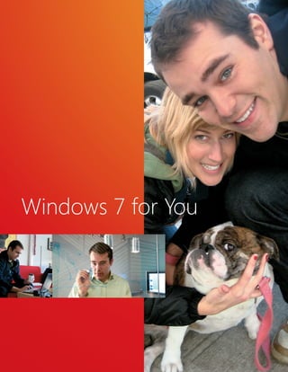 Windows 7 for You 
 