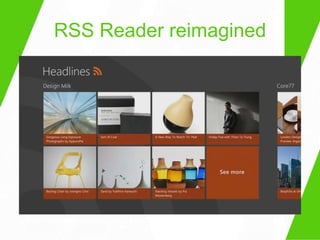 RSS Reader reimagined
 