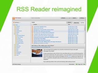 RSS Reader reimagined
 