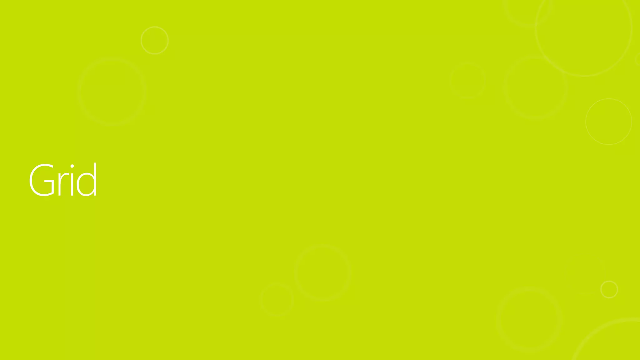 Grid
 
