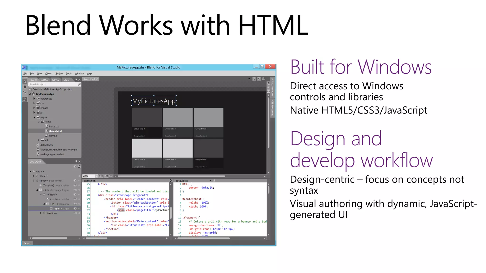 Blend Works with HTML
 