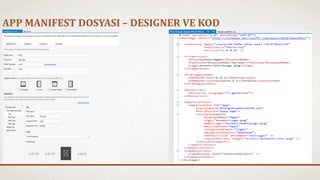 APP MANIFEST DOSYASI – DESIGNER VE KOD 
 