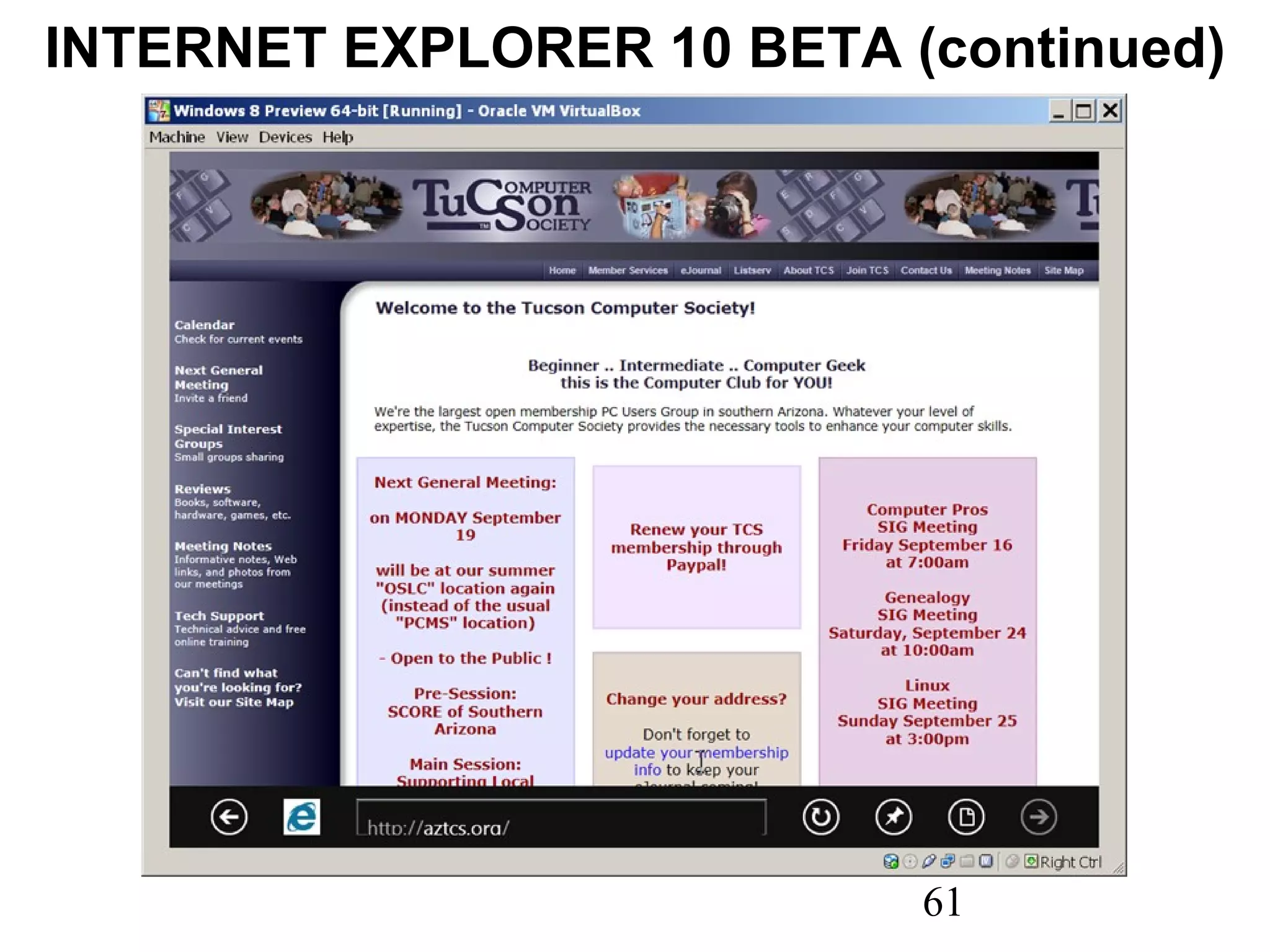 INTERNET EXPLORER 10 BETA (continued) 