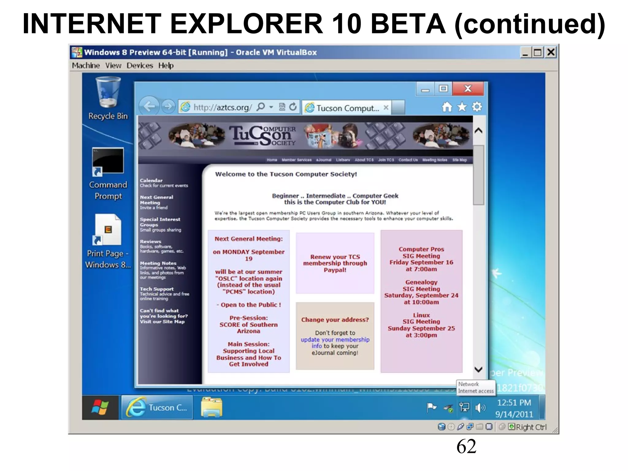 INTERNET EXPLORER 10 BETA (continued) 