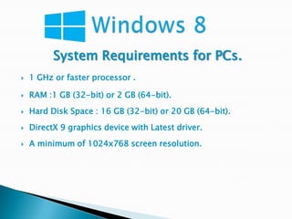 System Requirements for PCs.
   1 GHz or faster processor .

   RAM :1 GB (32-bit) or 2 GB (64-bit).
   Hard Disk Space : 16 GB (32-bit) or 20 GB (64-bit).
   DirectX 9 graphics device with Latest driver.
   A minimum of 1024x768 screen resolution.
 
