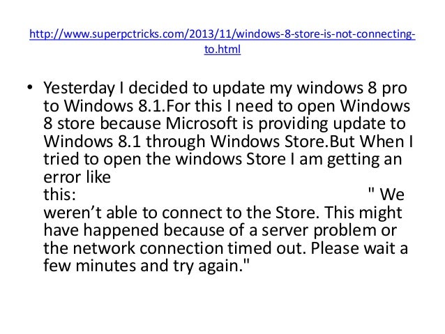 windows store not connecting to internet windows store not connecting to internet