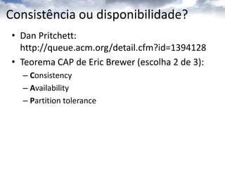Serviços da nuvemInfrastructure-as-a-Service“PaaS”“IaaS”“SaaS”Platform-as-a-ServiceSoftware-as-a-Serviceconsumaconstruahospede