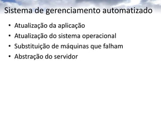 Plataforma Windows AzureScalable compute and storageAutomated service managementFamiliar tools, technologies, languages Relational storage for the cloudConsistent development modelAutomated database managementConnect existing apps to the cloudConnect through network boundariesEasily control authorization to apps