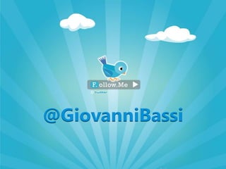 @GiovanniBassi<br />11<br />