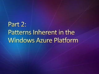 Windows Azure Design Patterns | PPTX