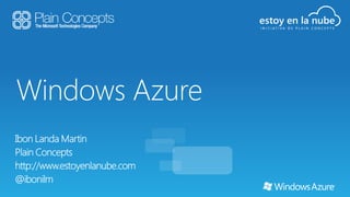 Windows Azure
 