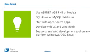 Code Smart

Confidential

11

 