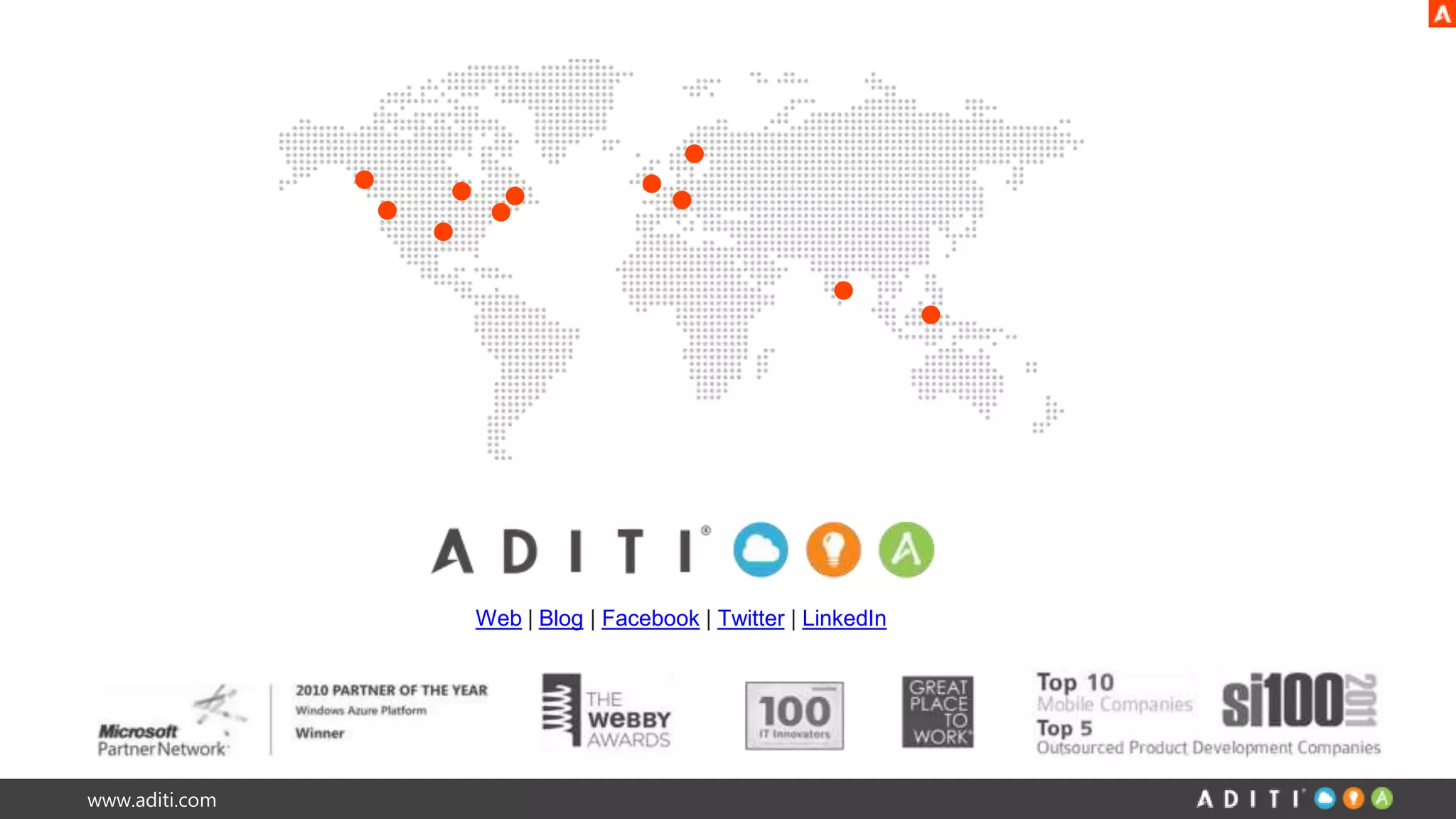 www.aditi.com
Web | Blog | Facebook | Twitter | LinkedIn
 