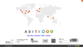 www.aditi.com
Web | Blog | Facebook | Twitter | LinkedIn
 