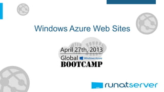 Windows Azure Web Sites
 