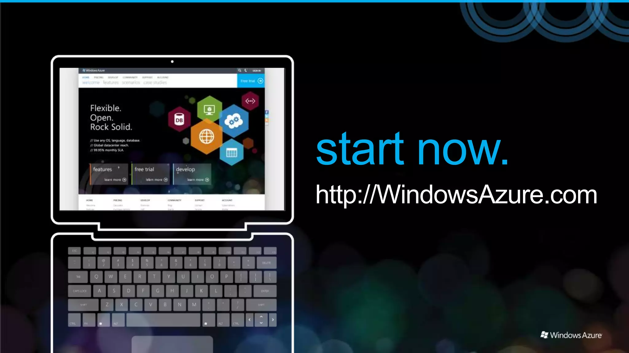 start now.
http://WindowsAzure.com
 