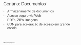Windows Azure: Recursos e Serviços Disponíveis