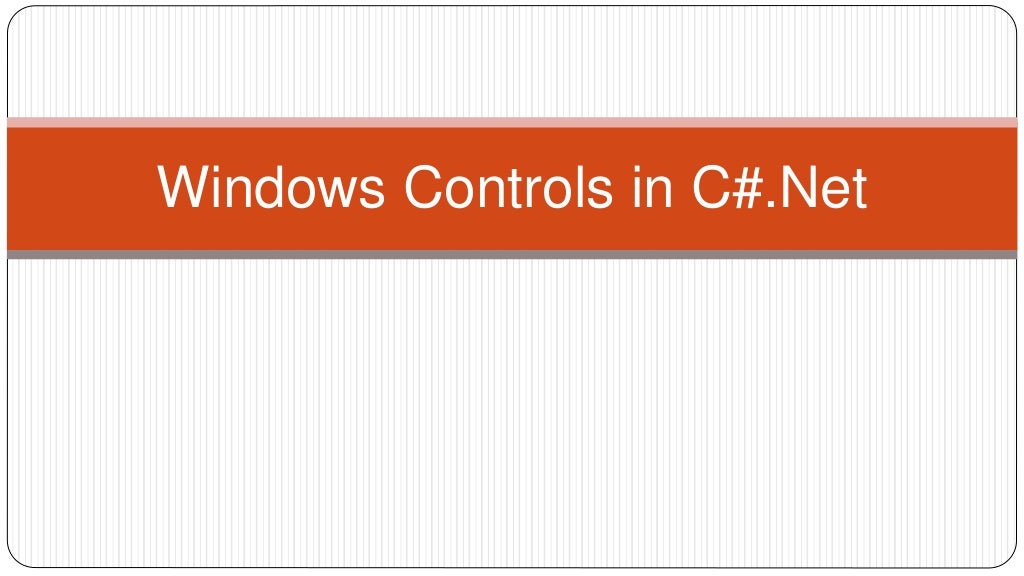 Windows controls in c