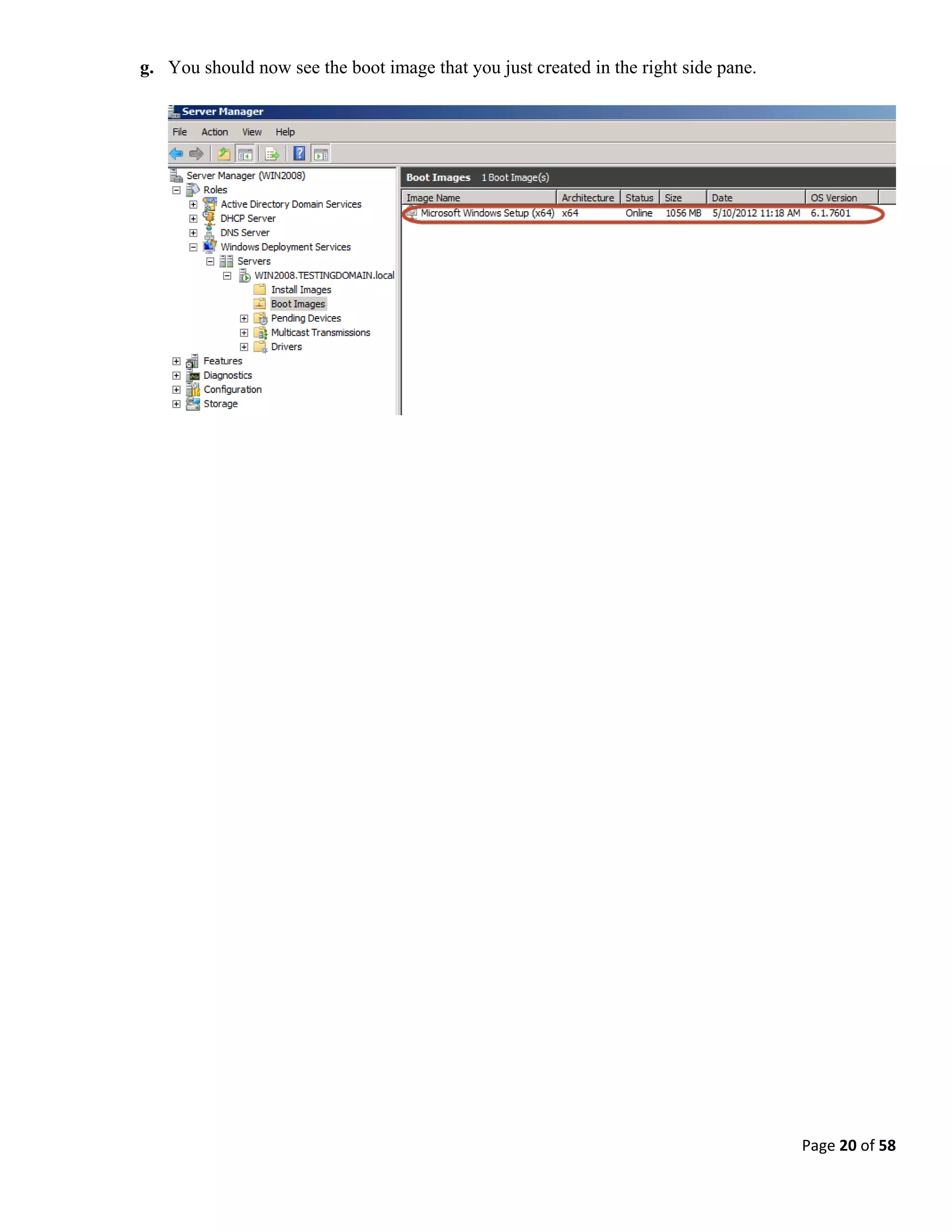 Page 20 of 58
g. You should now see the boot image that you just created in the right side pane.
 