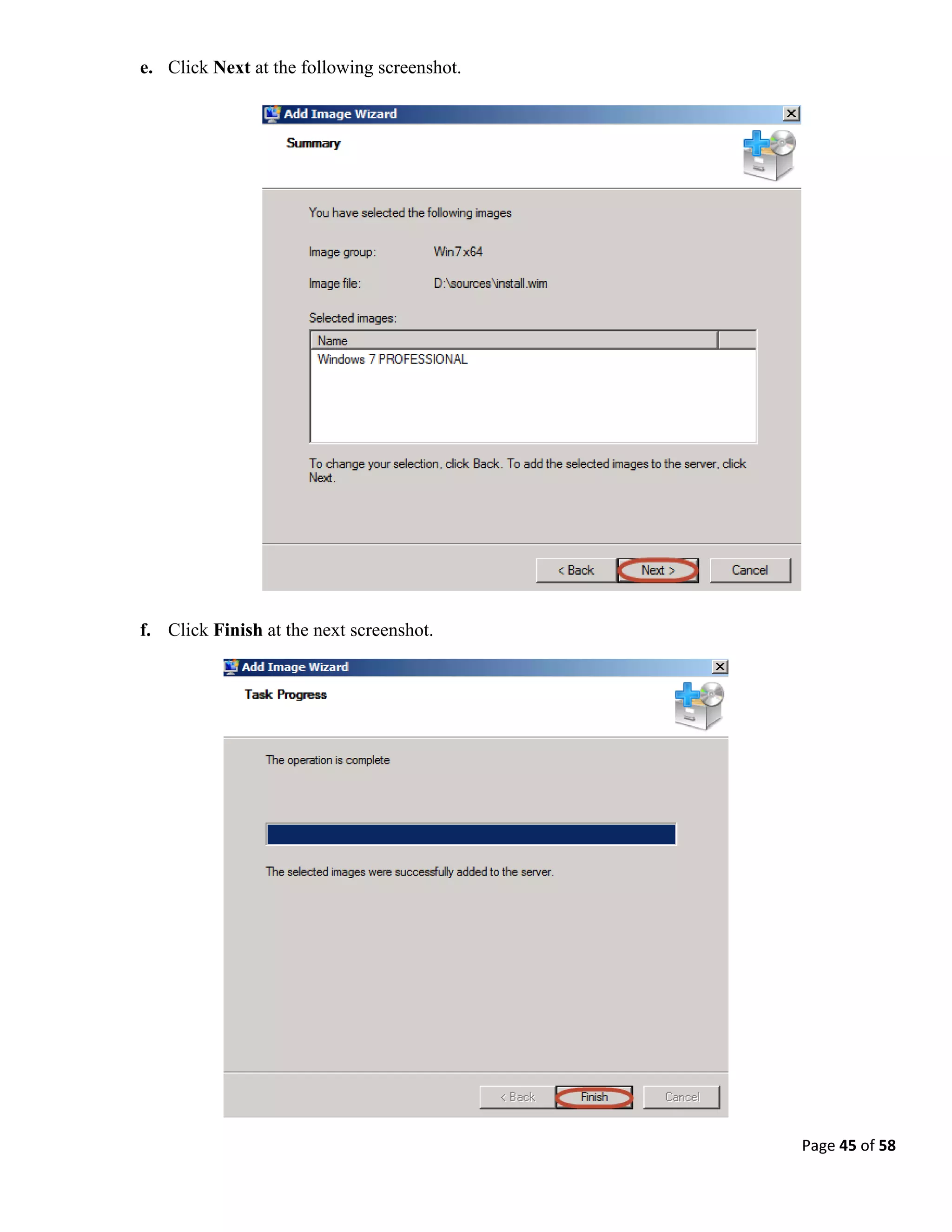 Page 45 of 58
e. Click Next at the following screenshot.
f. Click Finish at the next screenshot.
 