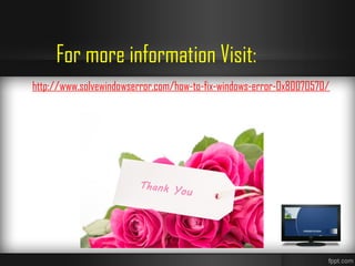 For more information Visit:
http://www.solvewindowserror.com/how-to-fix-windows-error-0x80070570/
 