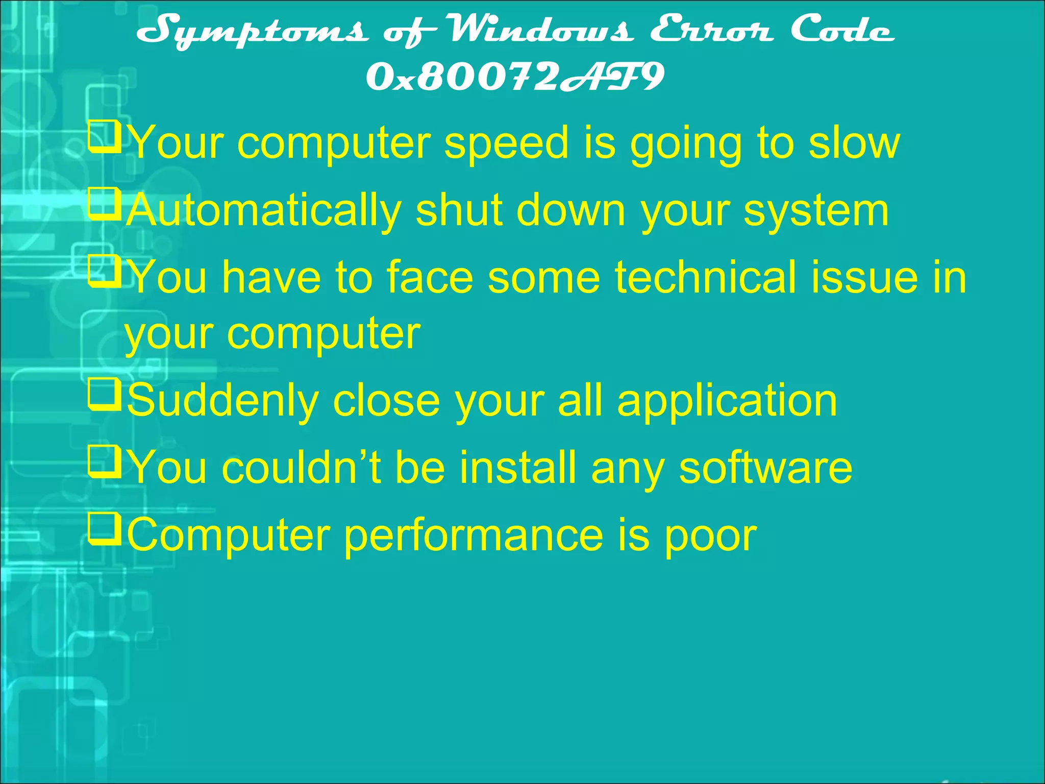 Windows error code 0x80072 af9 | PPT | Free download