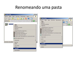 Renomeando uma pasta
 